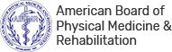 American Board of Physical Medicine & Rehabilitation